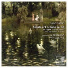 Saint-Sans: Sonate No. 1; Suite, Op. 16