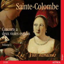 Sainte-Colombe: Concerts a deux violes esgales, Vol. 1: Concerts I  XVIII