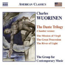 Wuorinen: Dante Trilogy - The Mission of Virgil / The Great Procession / The River of Light