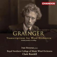 Grainger: Transcriptions for Wind Orchestra