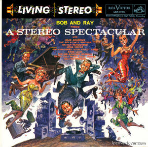 Bob and Ray Throw a Stereo Spectacular, Part One