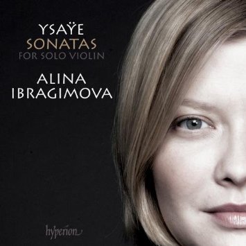 Ysaye: Sonatas for Solo Violin Nos.1-6