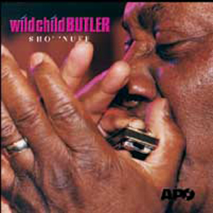 Wild Child Butler, Sho' 'Nuff