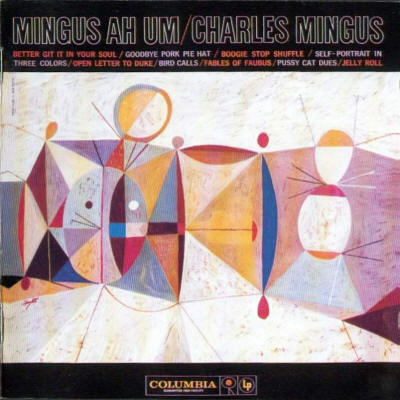 Charles Mingus Mingus Ah Um